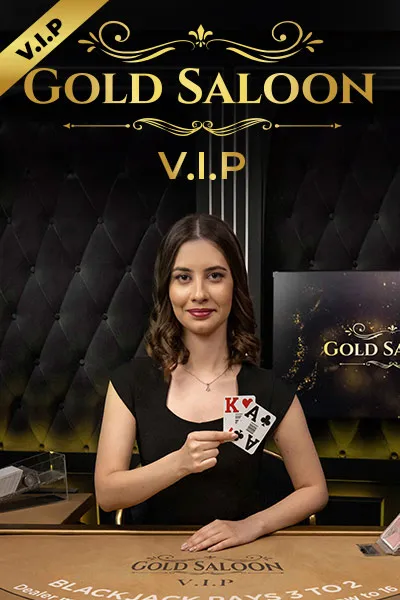 Gold Saloon VIP Edition